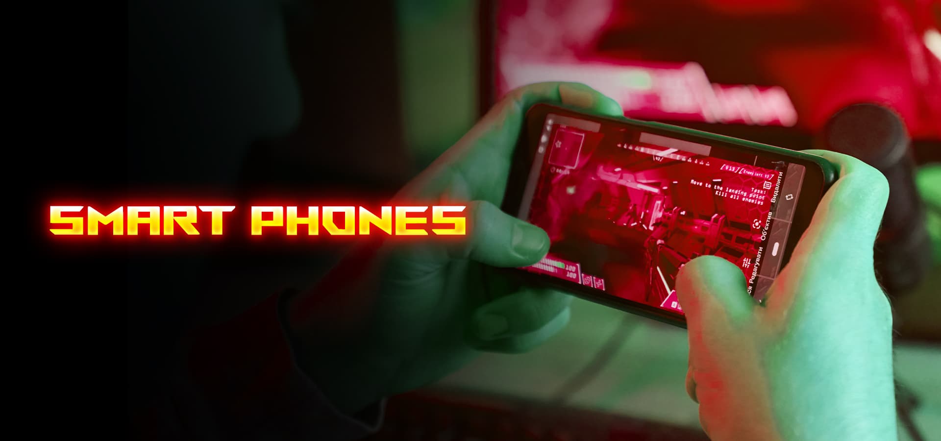 Smartphones